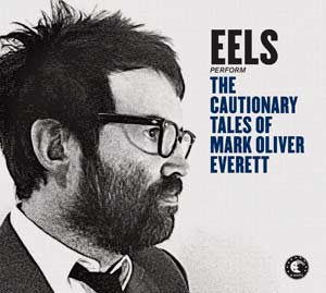 Eels son una de las bandas más interesantes del indie estadounidense actual