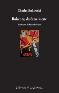 Charles Bukowski escribió la obra en 1972