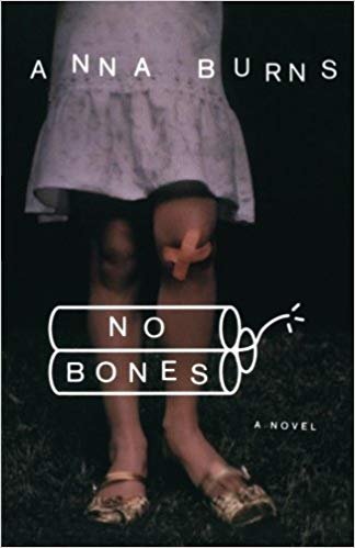 Anna Burns consiguió el Winifred Holtby Memorial Prize en 2001, con "No Bones" (su primera novela)
